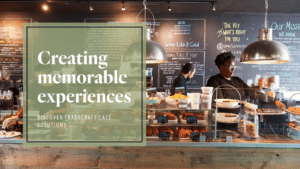 Creating memorable experiences: Discover Tradecraft cafe solutions